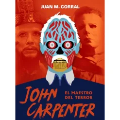 Libro John Carpenter: El Maestro del Terror